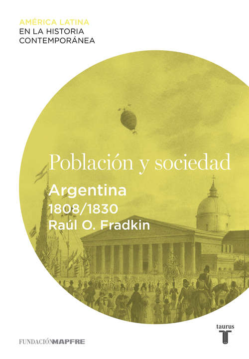 Book cover of Población y sociedad. Argentina (1808-1830)