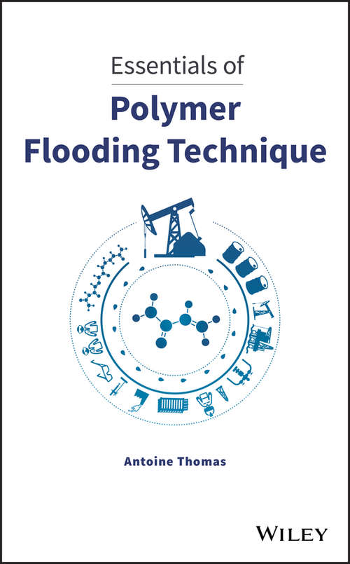 Book cover of Essentials of Polymer Flooding Technique