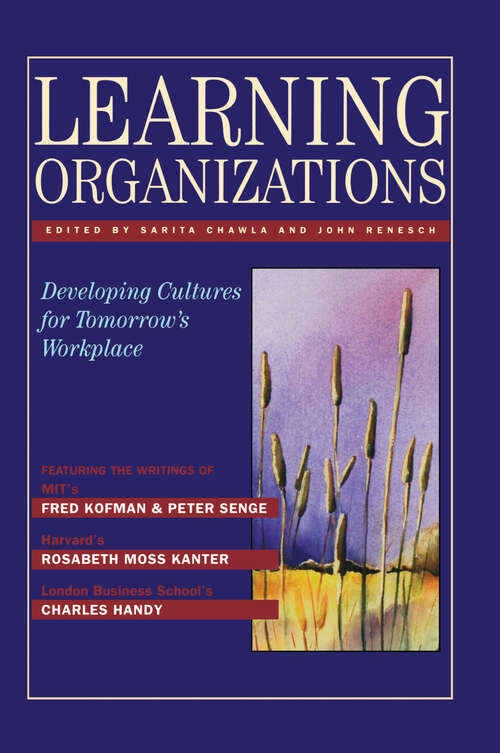 Book cover of Learning Organizations: Developing Cultures for Tomorrow's Workplace