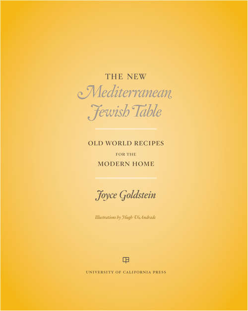 Book cover of The New Mediterranean Jewish Table: Old World Recipes for the Modern Home