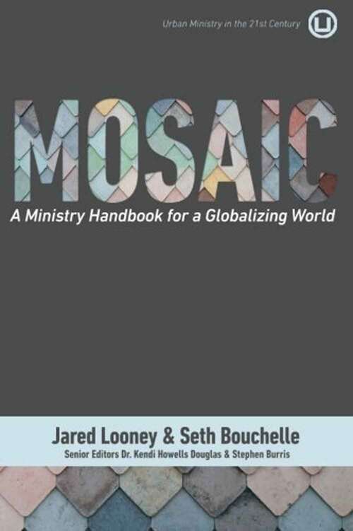 Book cover of Mosaic: A Ministry Handbook For A Globalizing World