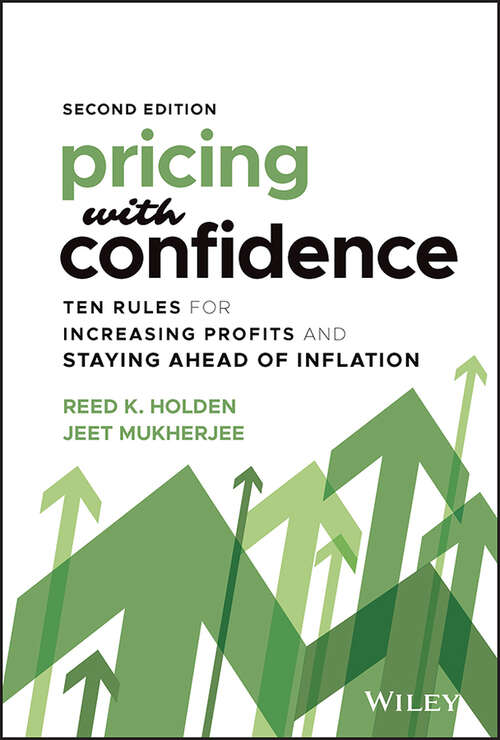 Book cover of Pricing with Confidence: Ten Rules for Increasing Profits and Staying Ahead of Inflation (2)