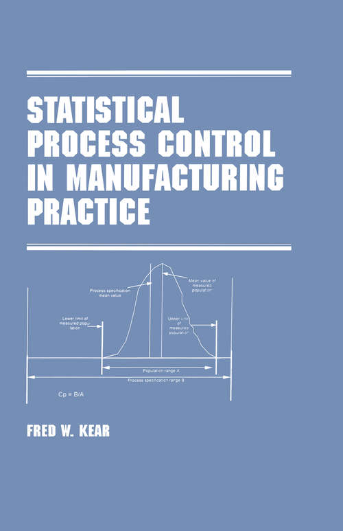 Book cover of Statistical Process Control in Manufacturing Practice