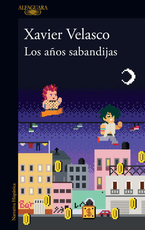 Book cover of Los años sabandijas