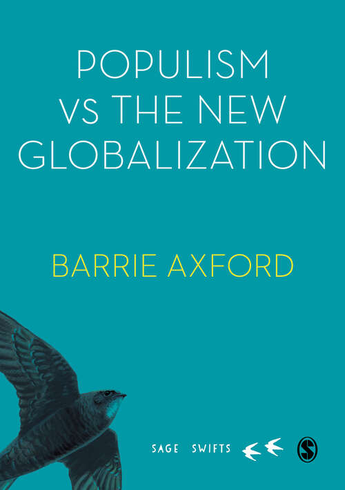Book cover of Populism Versus the New Globalization (SAGE Swifts)