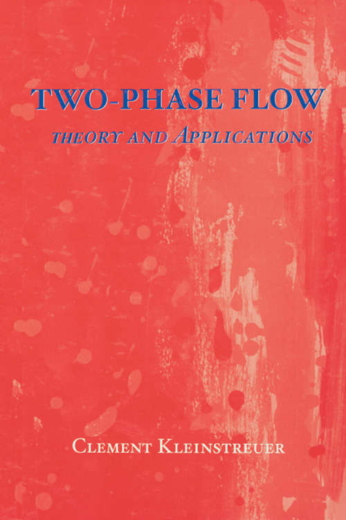 Book cover of Two-Phase Flow: Theory and Applications