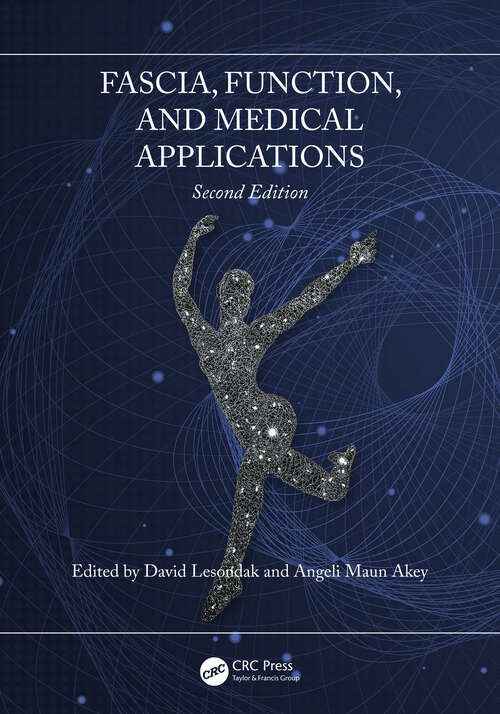 Book cover of Fascia, Function, and Medical Applications