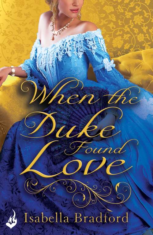 Book cover of When The Duke Found Love: Wylder Sisters Book 3 (Wylder Sisters)