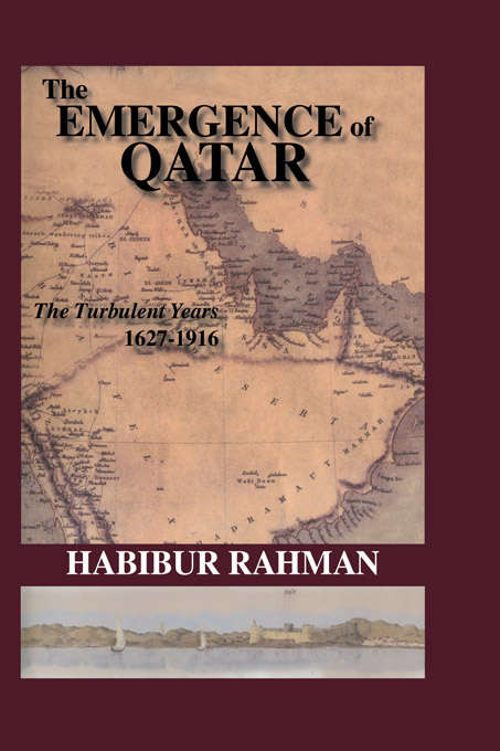 Book cover of The Emergence Of Qatar