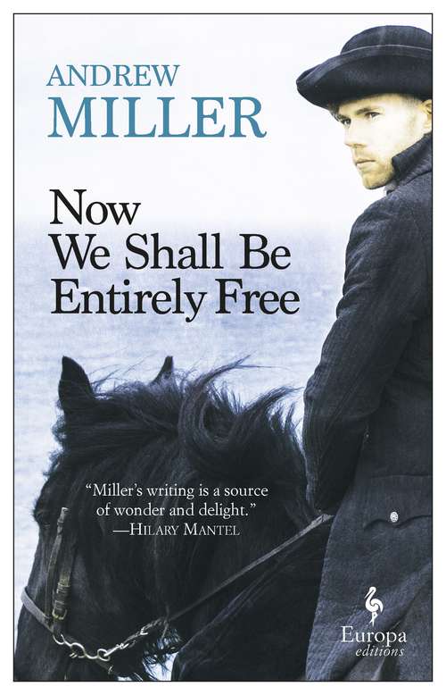 Book cover of Now We Shall Be Entirely Free