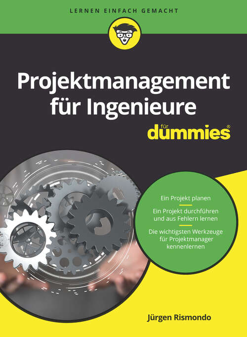 Book cover of Projektmanagement für Ingenieure für Dummies (Für Dummies)