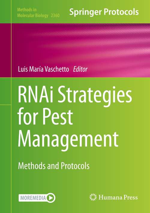 Book cover of RNAi Strategies for Pest Management: Methods and Protocols (1st ed. 2022) (Methods in Molecular Biology #2360)