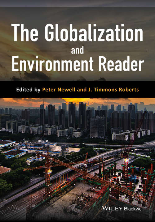 Book cover of The Globalization and Environment Reader