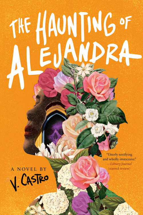 Book cover of The Haunting of Alejandra: A Novel
