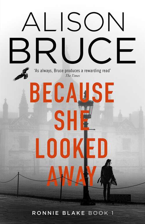 Book cover of Because She Looked Away (Ronnie Blake #1)