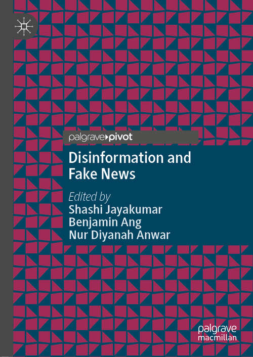 Book cover of Disinformation and Fake News (1st ed. 2021)