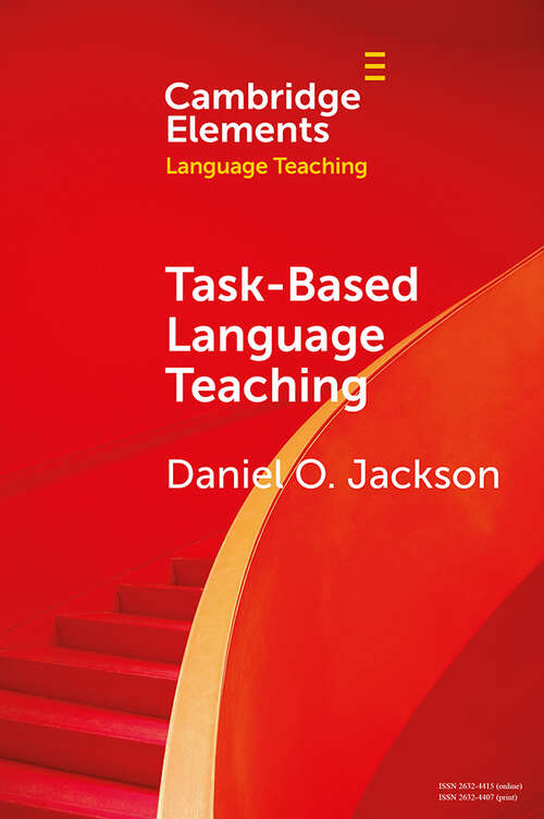 Book cover of Task-Based Language Teaching (Elements in Language Teaching)