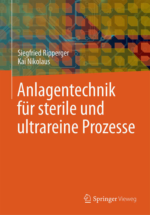 Book cover of Anlagentechnik für sterile und ultrareine Prozesse