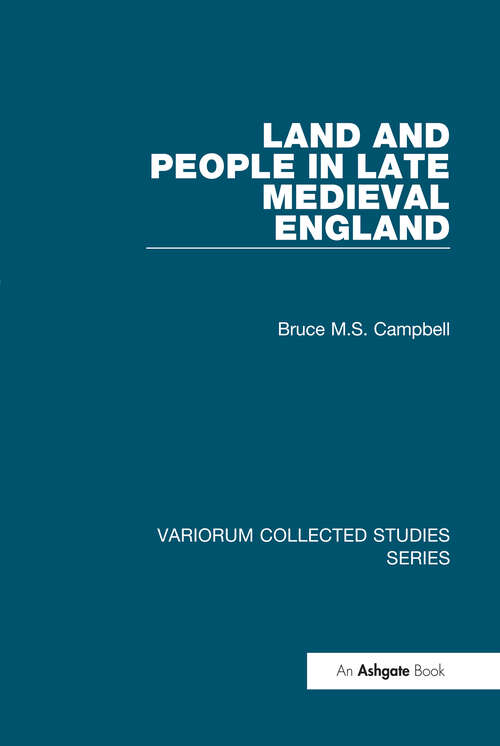 Book cover of Land and People in Late Medieval England (Variorum Collected Studies)