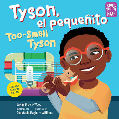 Book cover of Tyson, el pequeñito / Too-Small Tyson (Storytelling Math)