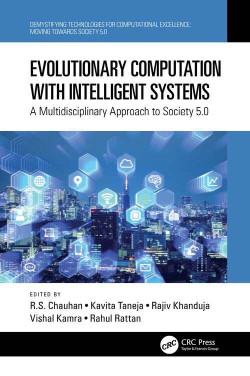 Book cover of Evolutionary Computation with Intelligent Systems: A Multidisciplinary Approach to Society 5.0 (Demystifying Technologies for Computational Excellence)