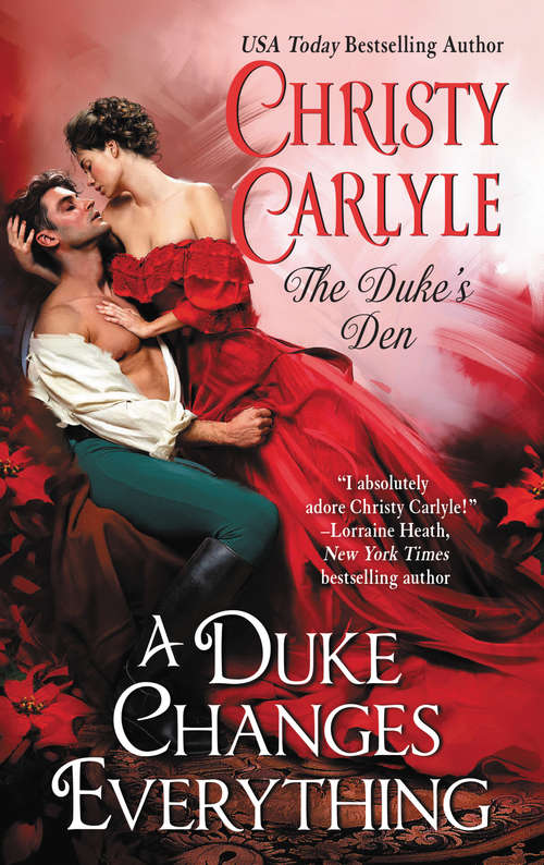 Book cover of A Duke Changes Everything: The Duke's Den (The Duke's Den #1)