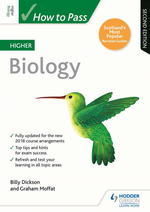 Book cover of How to Pass Higher Biology, Second Edition (How To Pass - Higher Level)