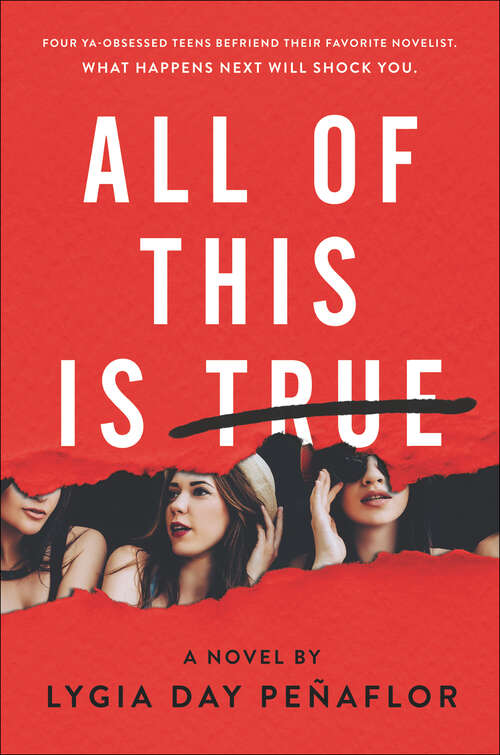 Book cover of All of This Is True: A Novel
