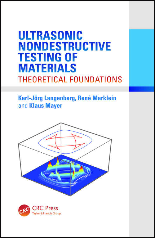 Book cover of Ultrasonic Nondestructive Testing of Materials: Theoretical Foundations