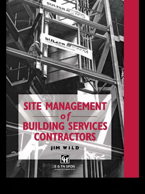 Book cover of Site Management of Building Services Contractors