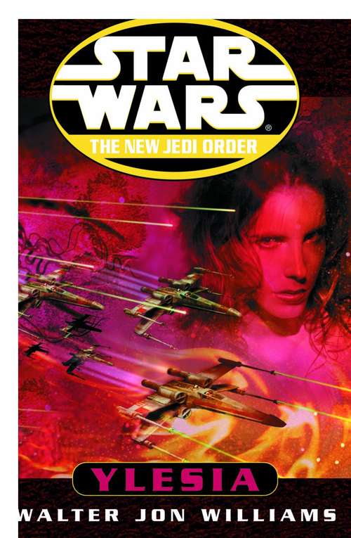 Book cover of Star Wars: Ylesia (Star Wars: The New Jedi Order - Legends)