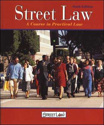 Book cover of Street Law: A Course in Practical Law (Sixth Edition)