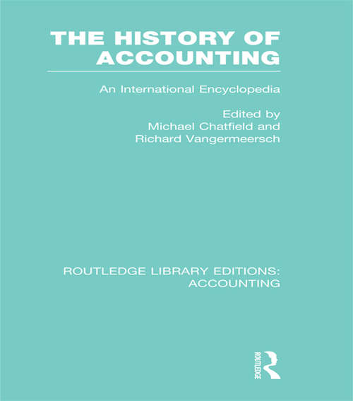 Book cover of The History of Accounting: An International Encylopedia (Routledge Library Editions: Accounting)