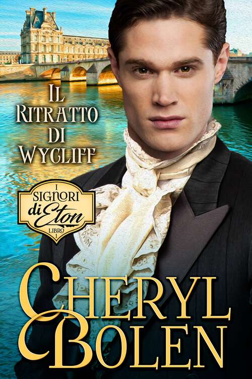 Book cover of Il Ritratto di Lady Wycliff (I signori di Eton #1)