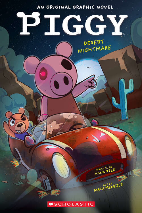 Book cover of Desert Nightmare (PIGGY Original Graphic Novel #2)