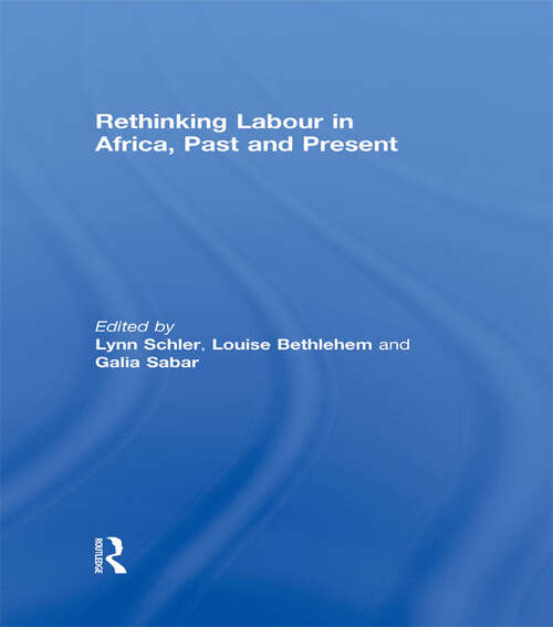 Book cover of Rethinking Labour in Africa, Past and Present