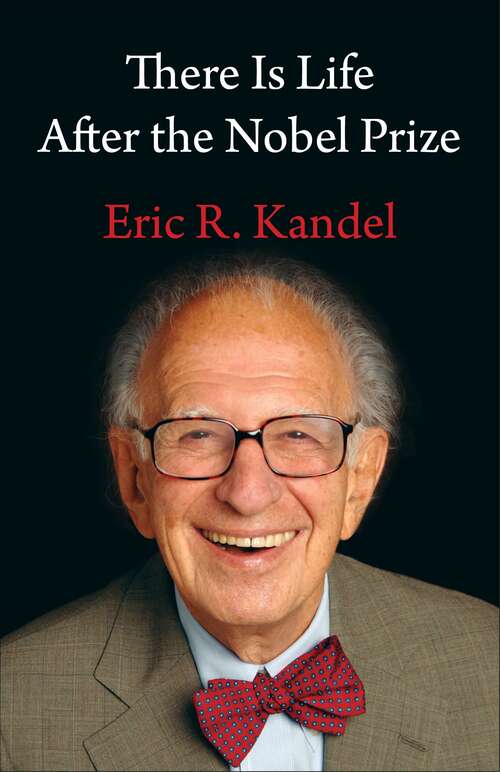 Book cover of There Is Life After the Nobel Prize