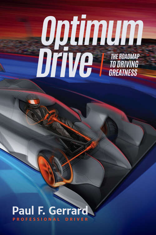 Book cover of Optimum Drive: The Road Map to Driving Greatness