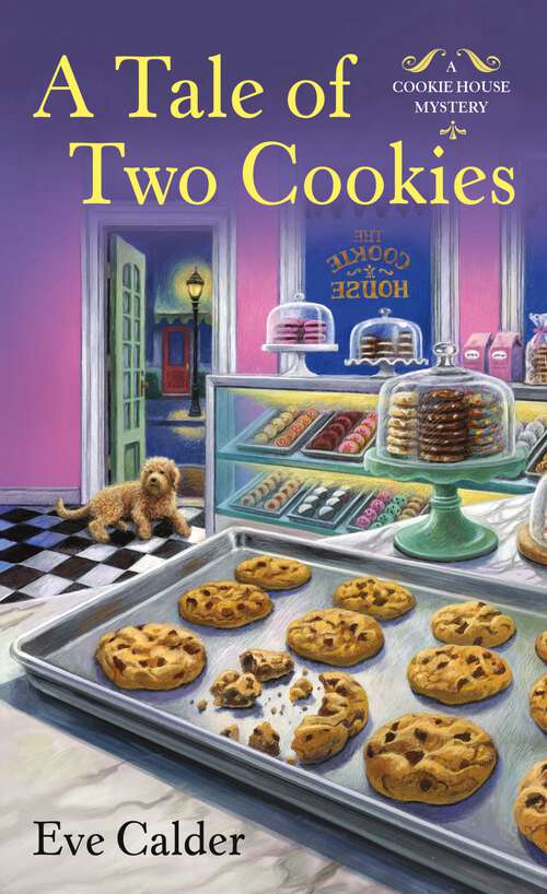 Book cover of A Tale of Two Cookies: A Cookie House Mystery (A Cookie House Mystery #3)