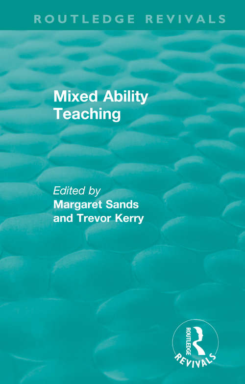 Book cover of Mixed Ability Teaching (Routledge Revivals)