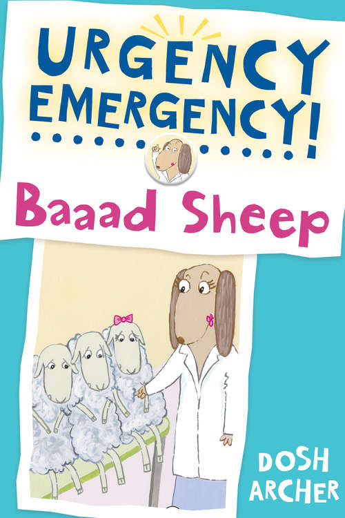 Book cover of Baaad Sheep (Urgency Emergency!)
