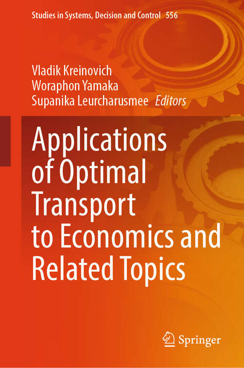 Book cover of Applications of Optimal Transport to Economics and Related Topics (Studies in Systems, Decision and Control #556)