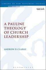 Book cover of A Pauline Theology of Church Leadership