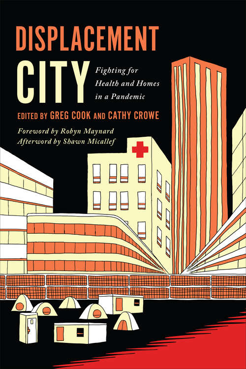 Book cover of Displacement City: Fighting for Health and Homes in a Pandemic