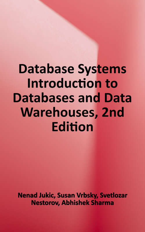 Book cover of Database Systems: Introduction to Databases and Data Warehouses (2.0)