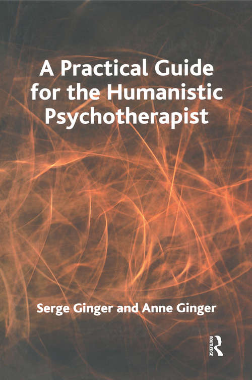Book cover of A Practical Guide for the Humanistic Psychotherapist