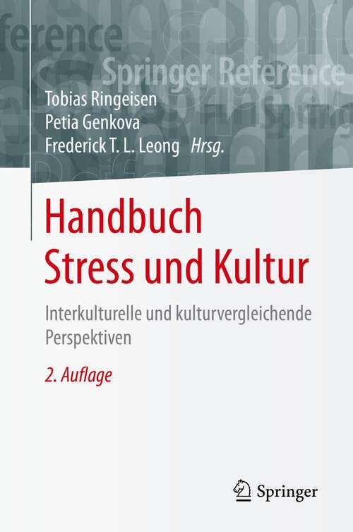 Book cover of Handbuch Stress und Kultur: Interkulturelle und kulturvergleichende Perspektiven (2. Aufl. 2021)