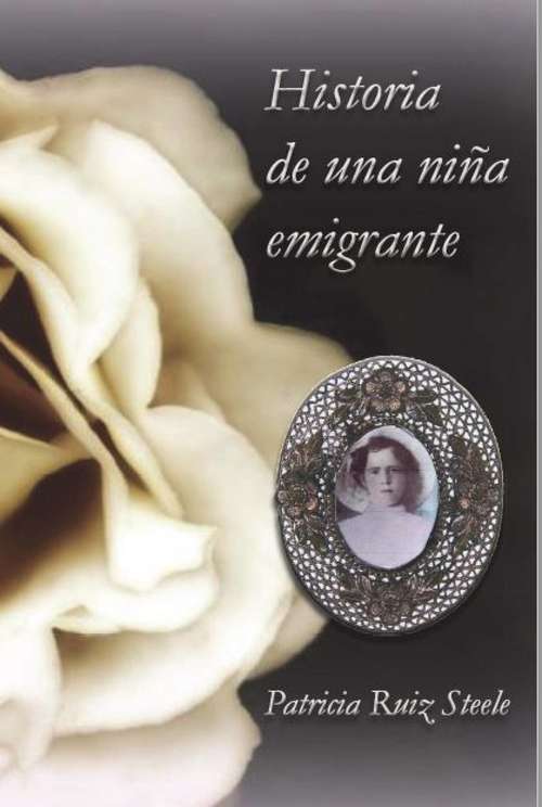 Book cover of Historia de una niña emigrante