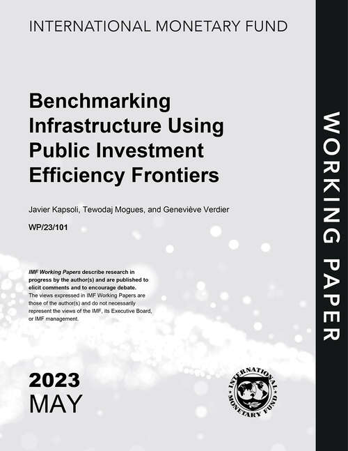 Book cover of Benchmarking Infrastructure Using Public Investment Efficiency Frontiers