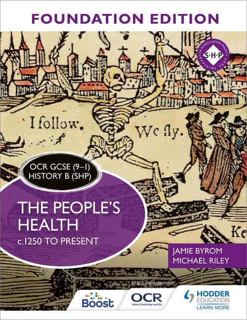 Book cover of OCR GCSE (9–1) History B (SHP) Foundation Edition: The People's Health c.1250 to present